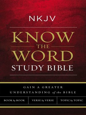 cover image of NKJV, Know the Word Study Bible, Red Letter